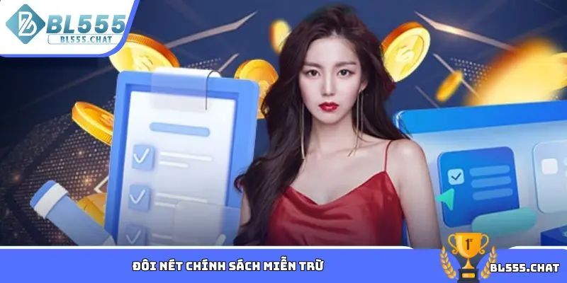 Đôi nét chính sách miễn trừ