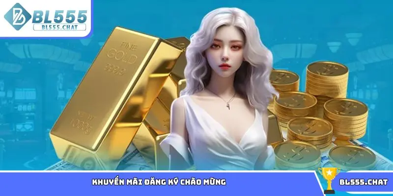 Khuyến mãi đăng ký chào mừng