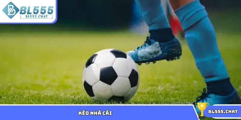kèo nhà cái